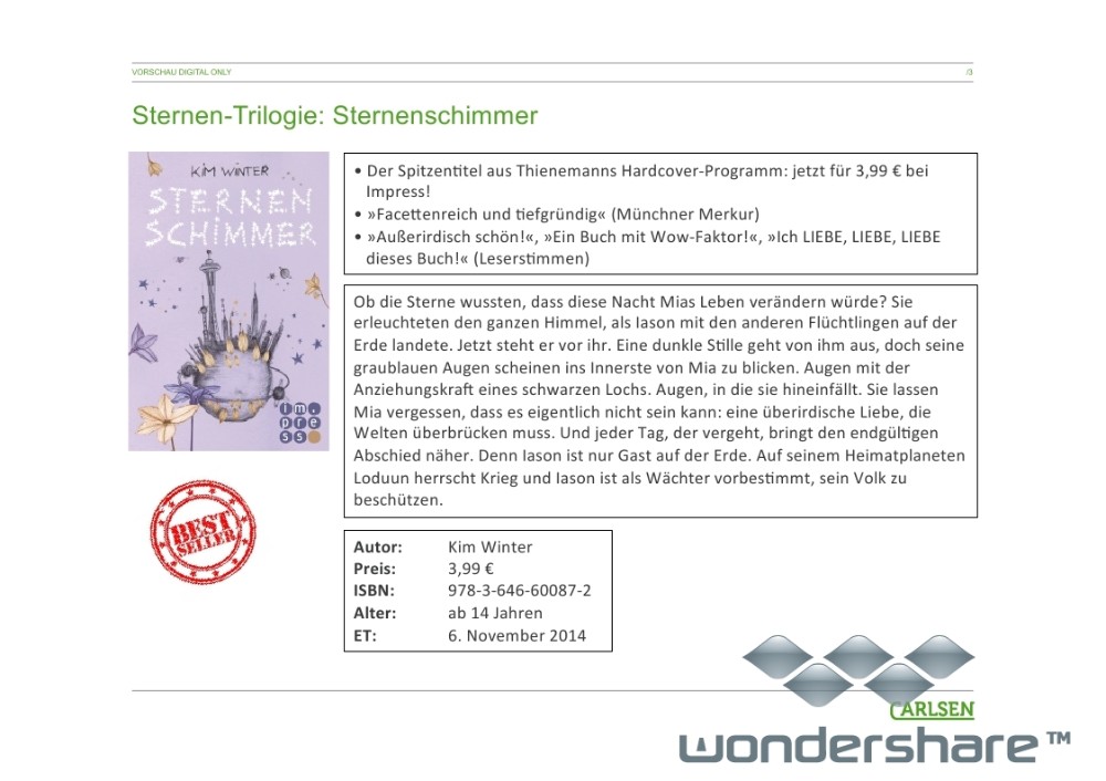 Bisher vorbestellbar bei: http://www.amazon.de/Sternen-Trilogie-Sternenschimmer-Kim-Winter-ebook/dp/B00O8NIGSS/ref=sr_1_3?ie=UTF8&qid=1412838512&sr=8-3&keywords=sternenschimmer+kim+winter Bisher vorbestellbar bei: http://www.amazon.de/Sternen-Trilogie-Sternenschimmer-Kim-Winter-ebook/dp/B00O8NIGSS/ref=sr_1_3?ie=UTF8&qid=1412838512&sr=8-3&keywords=sternenschimmer+kim+winter